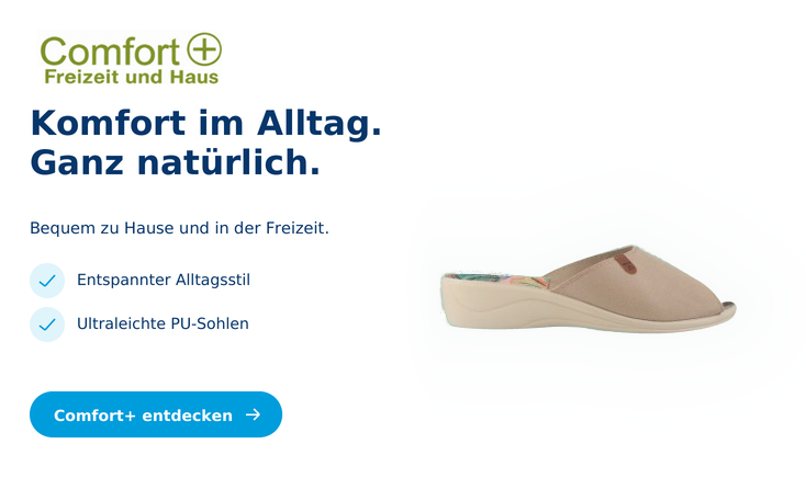 Komfort im Alltag. Ganz natürlich.