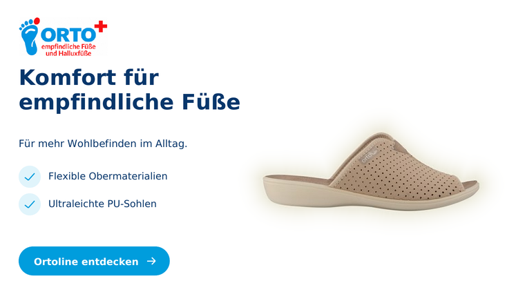 Komfort für empfindliche Füße