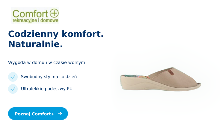 Codzienny komfort. Naturalnie.